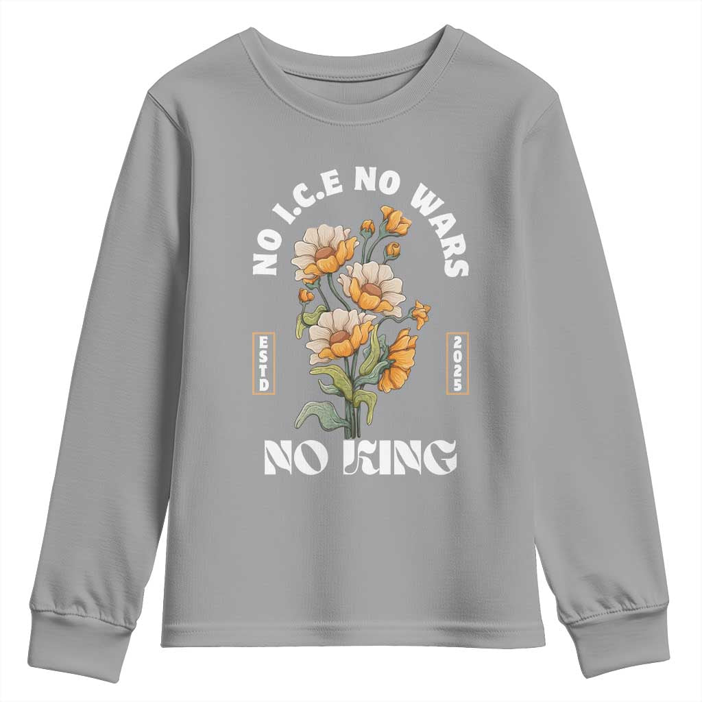 No Wars No ICE No Kings Floral Vintage Youth Sweatshirt Retro Flower Peaceful Protest Statement TS02 Sport Gray Print Your Wear