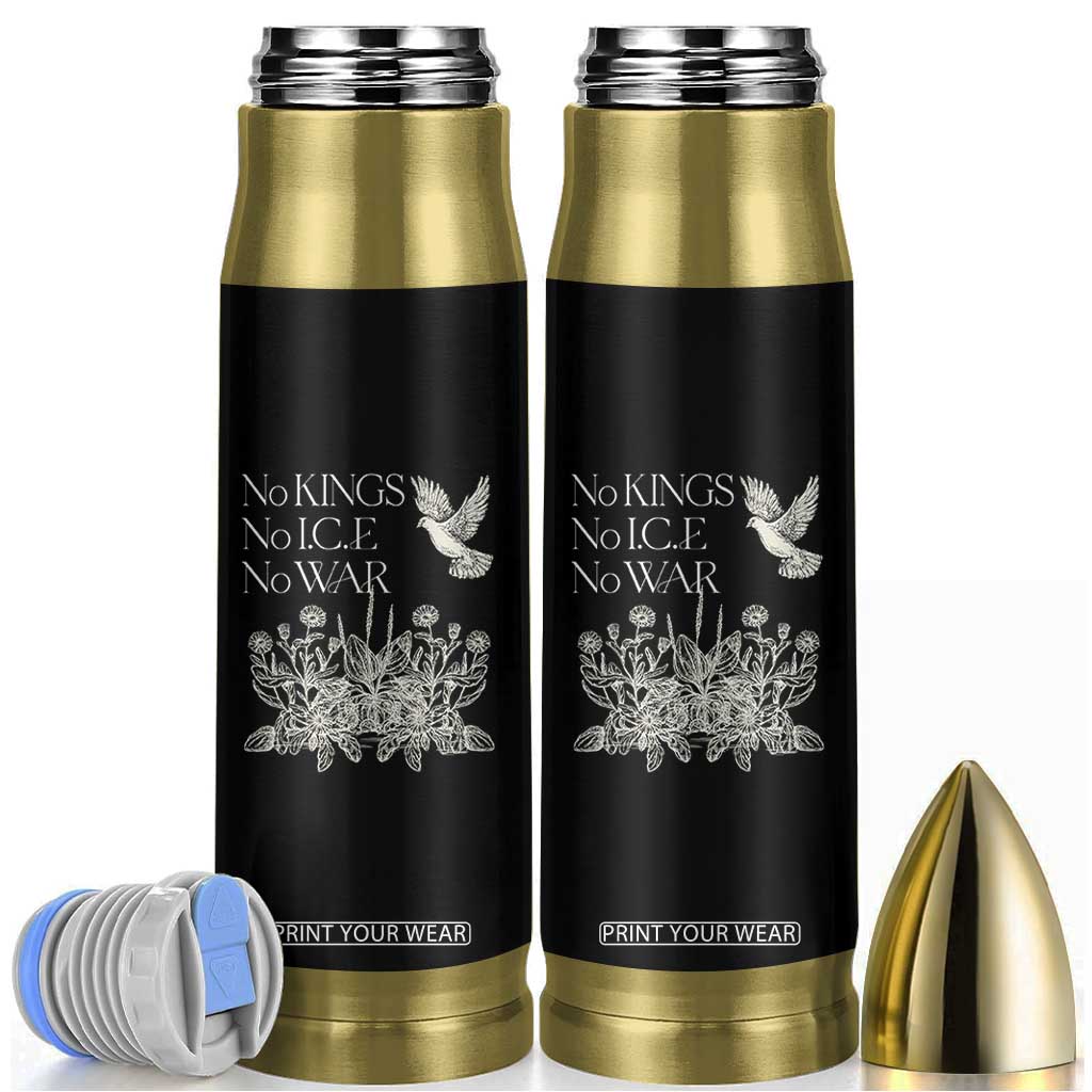 No Wars No Ice No Kings Botanical Dove Bullet Tumbler Peace Symbol Anti War Human Rights Protest TS02 Black Print Your Wear