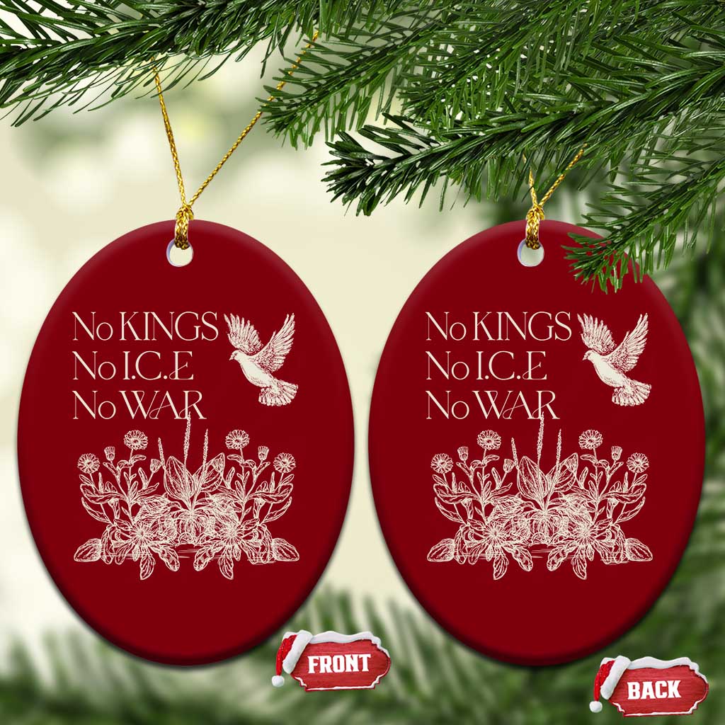 No Wars No Ice No Kings Botanical Dove Ceramic Ornament Peace Symbol Anti War Human Rights Protest TS02 Print Your Wear