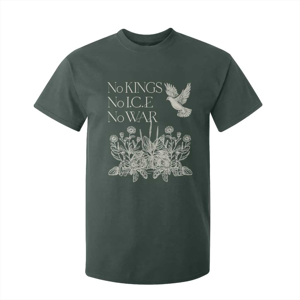 No Wars No Ice No Kings Botanical Dove T Shirt For Kid Peace Symbol Anti War Human Rights Protest TS02 Dark Forest Green Print Your Wear