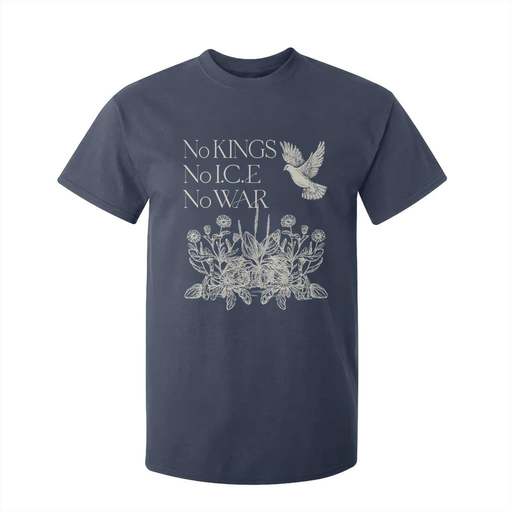 No Wars No Ice No Kings Botanical Dove T Shirt For Kid Peace Symbol Anti War Human Rights Protest TS02 Navy Print Your Wear