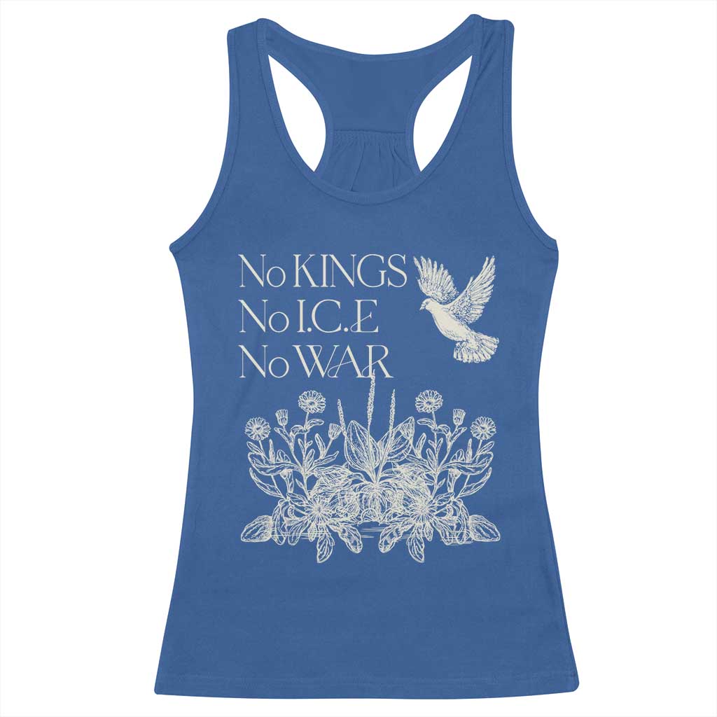 No Wars No Ice No Kings Botanical Dove Racerback Tank Top Peace Symbol Anti War Human Rights Protest TS02 Royal Blue Print Your Wear