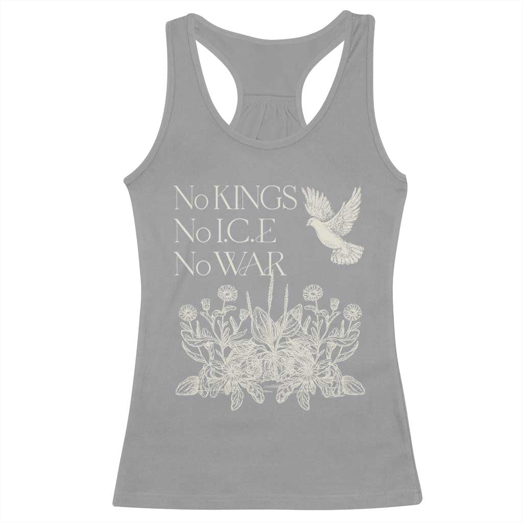 No Wars No Ice No Kings Botanical Dove Racerback Tank Top Peace Symbol Anti War Human Rights Protest TS02 Sport Gray Print Your Wear