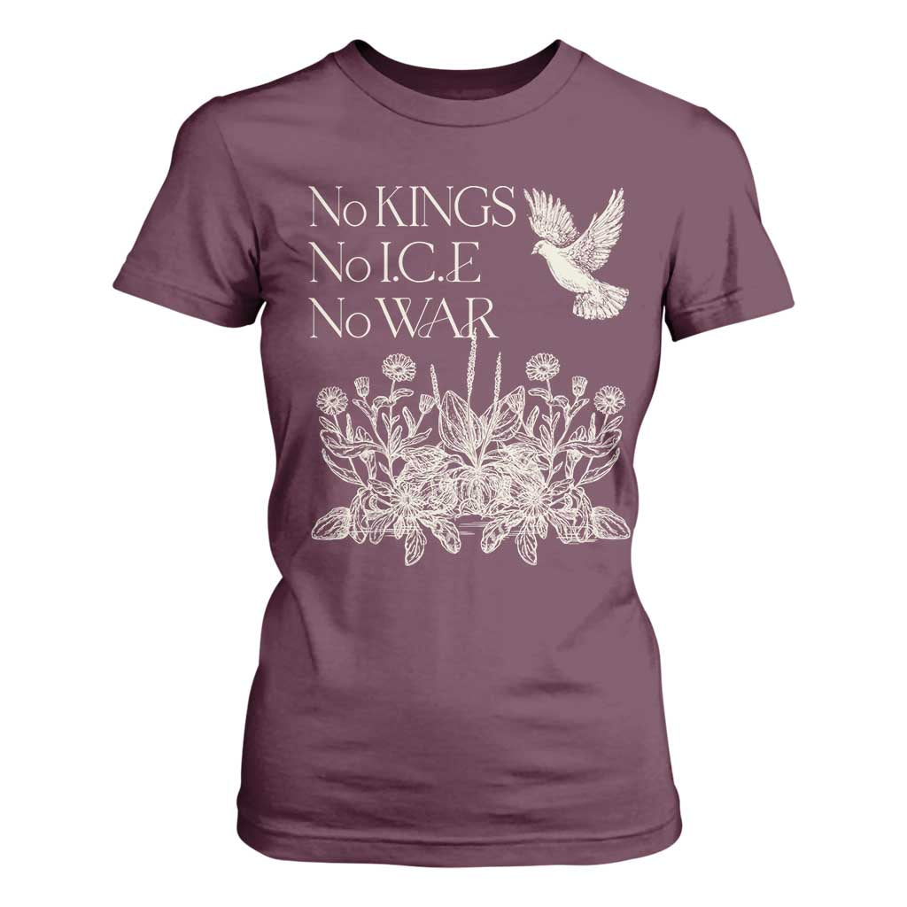 No Wars No Ice No Kings Botanical Dove T Shirt For Women Peace Symbol Anti War Human Rights Protest TS02 Maroon Print Your Wear