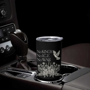 No Wars No Ice No Kings Botanical Dove Tumbler Cup Peace Symbol Anti War Human Rights Protest TS02 Print Your Wear