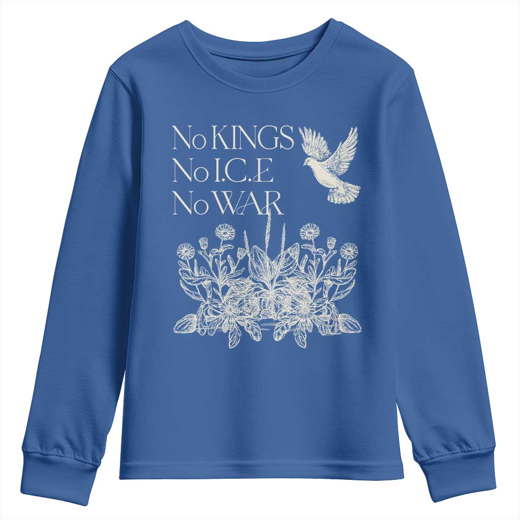No Wars No Ice No Kings Botanical Dove Youth Sweatshirt Peace Symbol Anti War Human Rights Protest TS02 Royal Blue Print Your Wear