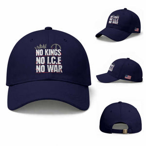 No Kings No Wars No Ice Protest Distressed Baseball Cap No Crown Just Peace Anti War Freedom Supporters TS02 Baseball Cap Universal Fit Dark Blue Print Your Wear