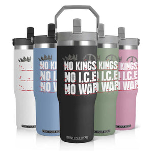 No Kings No Wars No Ice Protest Distressed Flip Straw Tumbler No Crown Just Peace Anti War Freedom Supporters TS02 Print Your Wear
