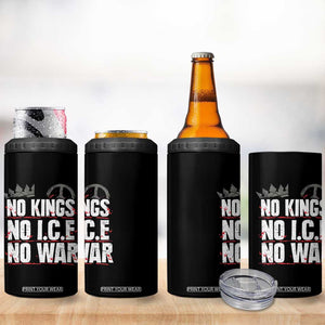No Kings No Wars No Ice Protest Distressed 4 in 1 Can Cooler Tumbler No Crown Just Peace Anti War Freedom Supporters TS02 Print Your Wear