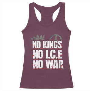 No Kings No Wars No Ice Protest Distressed Racerback Tank Top No Crown Just Peace Anti War Freedom Supporters TS02 Maroon Print Your Wear