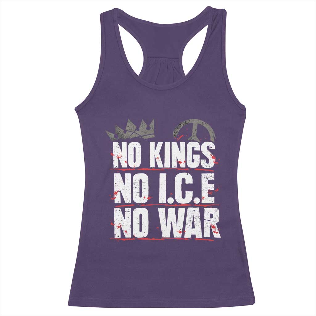 No Kings No Wars No Ice Protest Distressed Racerback Tank Top No Crown Just Peace Anti War Freedom Supporters TS02 Purple Print Your Wear