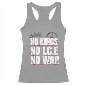 No Kings No Wars No Ice Protest Distressed Racerback Tank Top No Crown Just Peace Anti War Freedom Supporters TS02 Sport Gray Print Your Wear