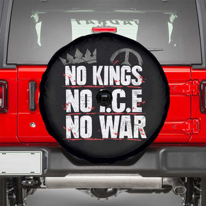 No Kings No Wars No Ice Protest Distressed Spare Tire Cover No Crown Just Peace Anti War Freedom Supporters TS02 Black Print Your Wear