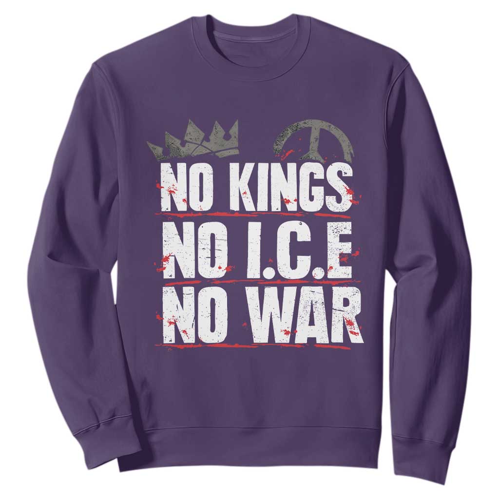 No Kings No Wars No Ice Protest Distressed Sweatshirt No Crown Just Peace Anti War Freedom Supporters TS02 Purple Print Your Wear