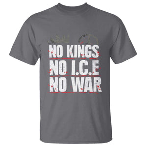 No Kings No Wars No Ice Protest Distressed T Shirt No Crown Just Peace Anti War Freedom Supporters TS02 Charcoal Print Your Wear