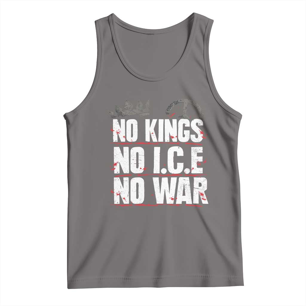 No Kings No Wars No Ice Protest Distressed Tank Top No Crown Just Peace Anti War Freedom Supporters TS02 Deep Heather Print Your Wear