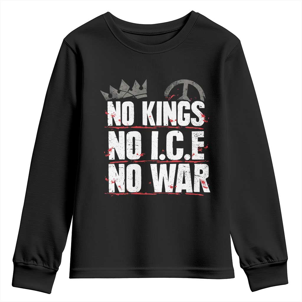 No Kings No Wars No Ice Protest Distressed Youth Sweatshirt No Crown Just Peace Anti War Freedom Supporters TS02 Black Print Your Wear