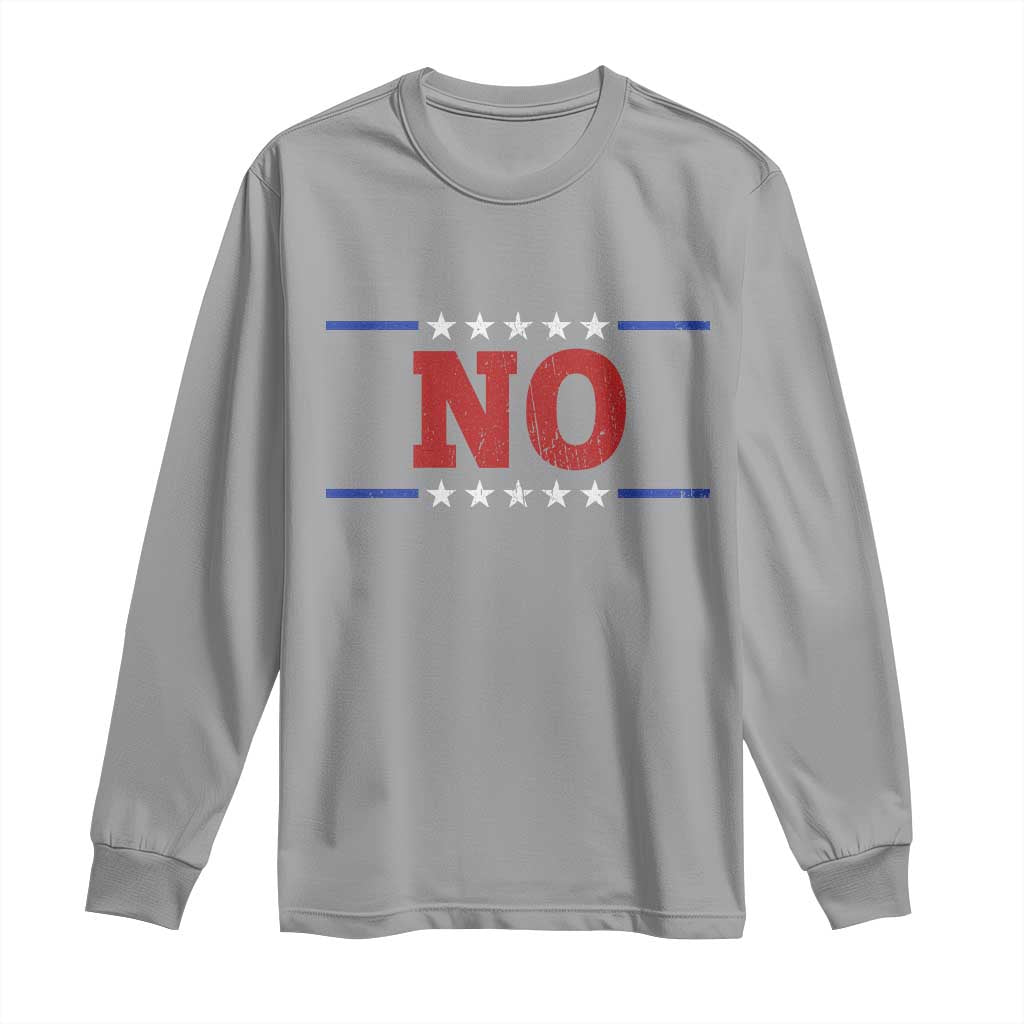No Protest Patriotic Long Sleeve Shirt Red White Blue Freedom Political Satire TS02 Sport Gray Print Your Wear