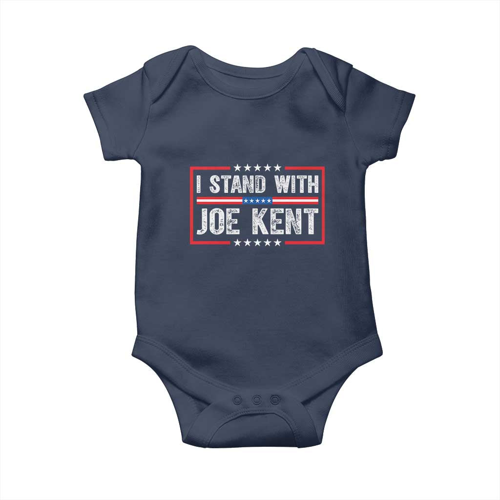 I Stand With Joe Kent Patriotic Support Baby Onesie American Flag Political Statement TS02 Navy Print Your Wear