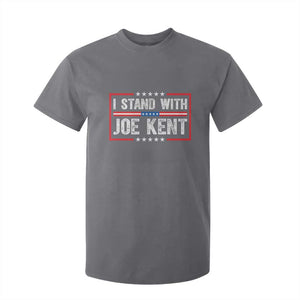 I Stand With Joe Kent Patriotic Support T Shirt For Kid American Flag Political Statement TS02 Charcoal Print Your Wear