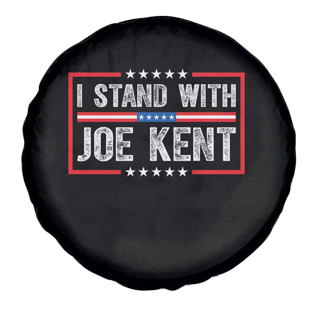 I Stand With Joe Kent Patriotic Support Spare Tire Cover American Flag Political Statement TS02 Print Your Wear