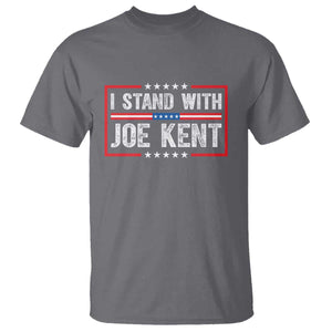 I Stand With Joe Kent Patriotic Support T Shirt American Flag Political Statement TS02 Charcoal Print Your Wear