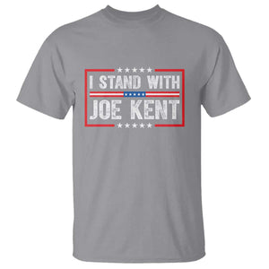 I Stand With Joe Kent Patriotic Support T Shirt American Flag Political Statement TS02 Sport Gray Print Your Wear