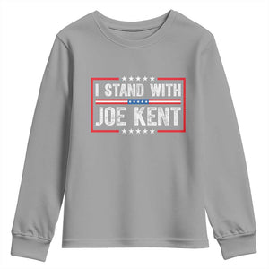 I Stand With Joe Kent Patriotic Support Youth Sweatshirt American Flag Political Statement TS02 Sport Gray Print Your Wear