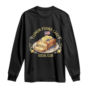 Lemon Pound Cake Social Club Long Sleeve Shirt Funny Viral Meme Dessert Parody Rap Fans TS02 Black Print Your Wear