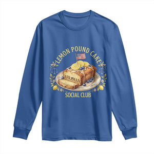 Lemon Pound Cake Social Club Long Sleeve Shirt Funny Viral Meme Dessert Parody Rap Fans TS02 Royal Blue Print Your Wear