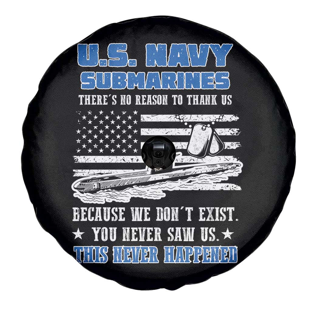 Navy Veteran Spare Tire Cover We Don't Exist You Never Saw Us Submarine Funny TS02 Print Your Wear
