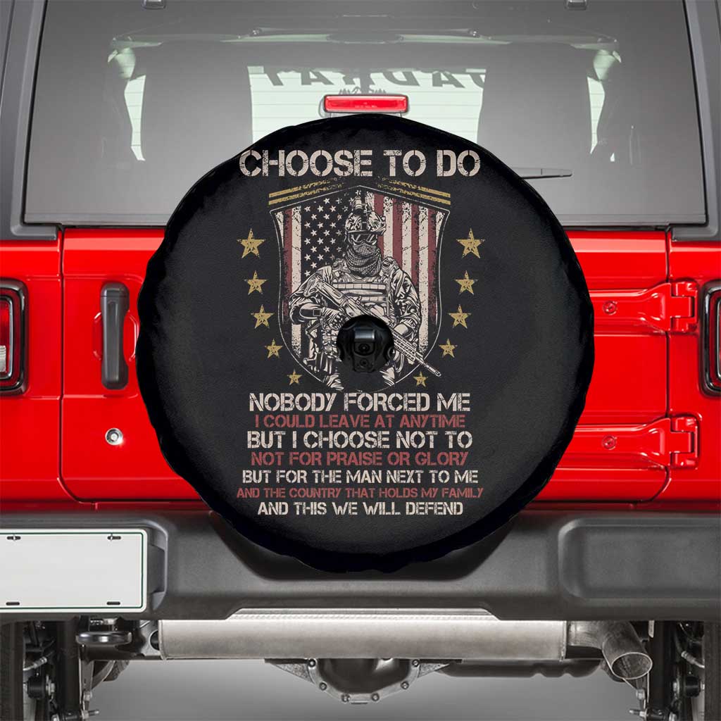 American Veteran Spare Tire Cover Choose To Do And This We Will Defend American Flag Soldier TS02 Black Print Your Wear