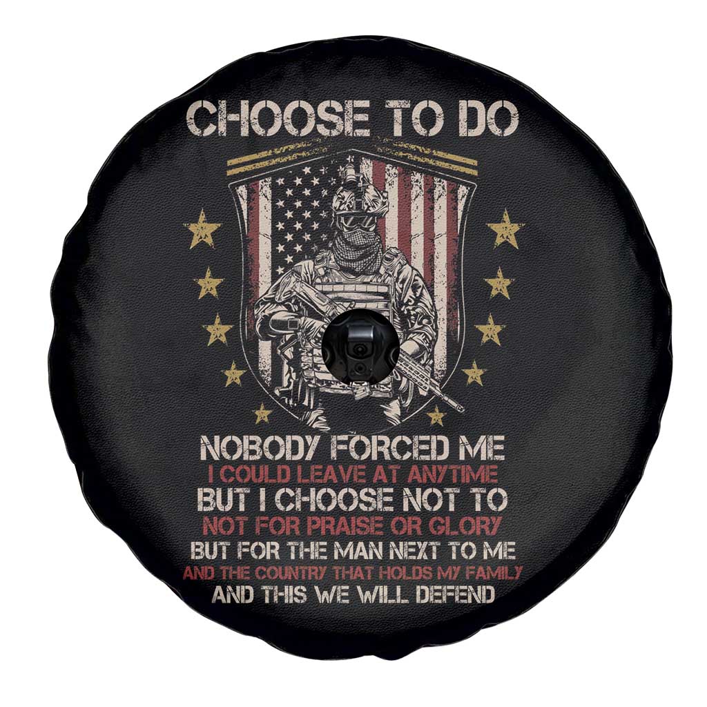 American Veteran Spare Tire Cover Choose To Do And This We Will Defend American Flag Soldier TS02 Print Your Wear