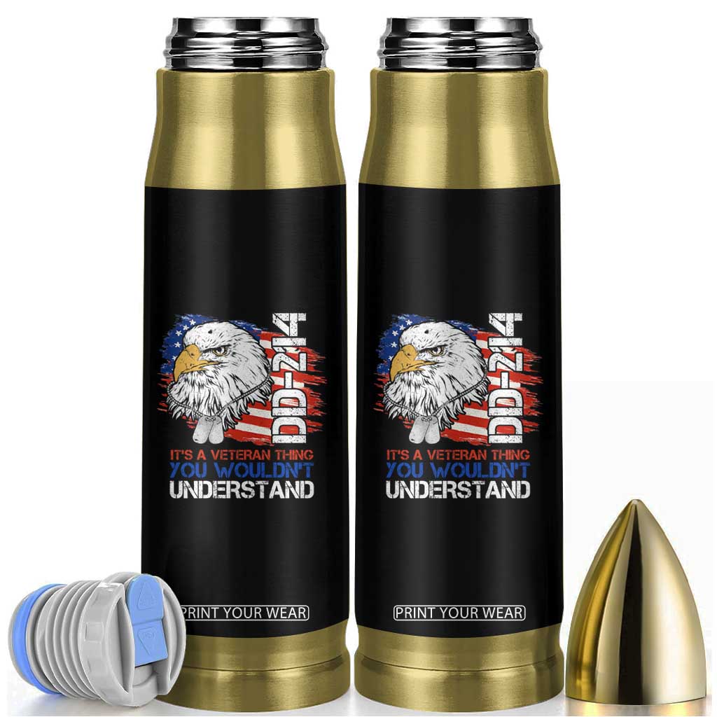 American Veteran Bullet Tumbler It's A Veteran Thing You Wouldn't Understand US Eagle DD-214 TS02 Black Print Your Wear