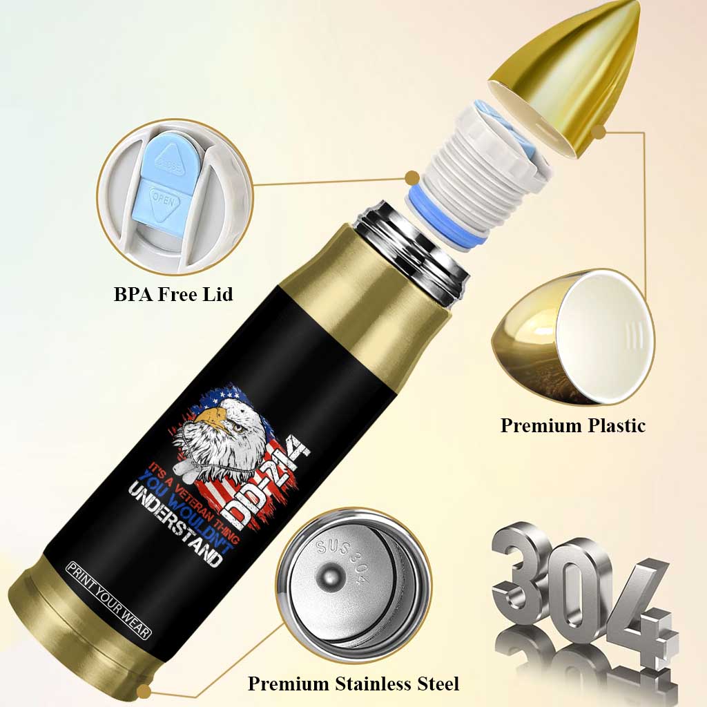 American Veteran Bullet Tumbler It's A Veteran Thing You Wouldn't Understand US Eagle DD-214 TS02 Print Your Wear