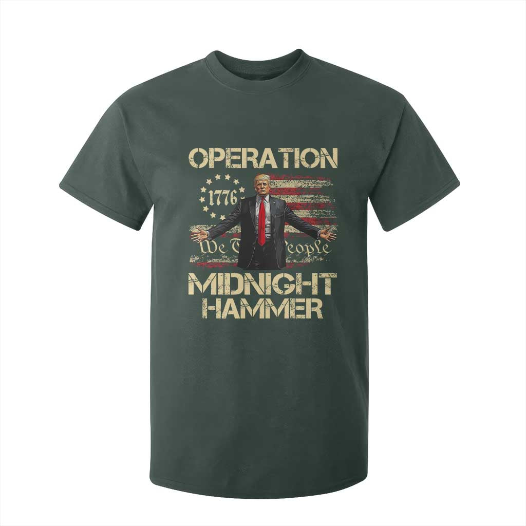Operation Midnight Hammer T Shirt For Kid We The People 1776 American Flag TS02 Dark Forest Green Print Your Wear