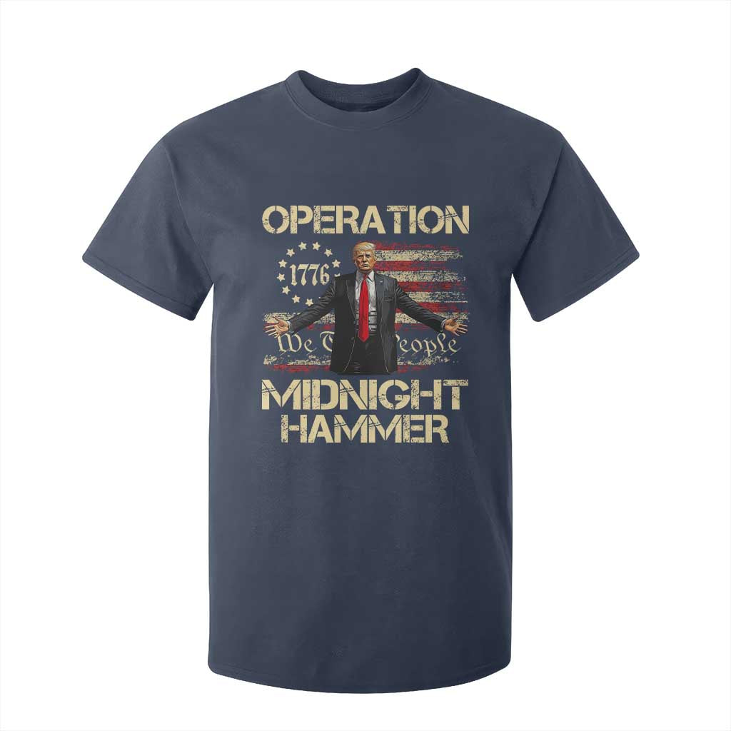 Operation Midnight Hammer T Shirt For Kid We The People 1776 American Flag TS02 Navy Print Your Wear