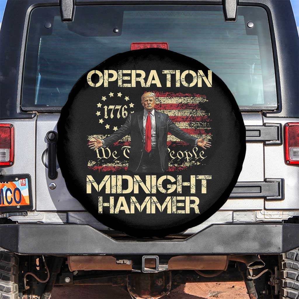 Operation Midnight Hammer Spare Tire Cover We The People 1776 American Flag TS02 No hole Black Print Your Wear