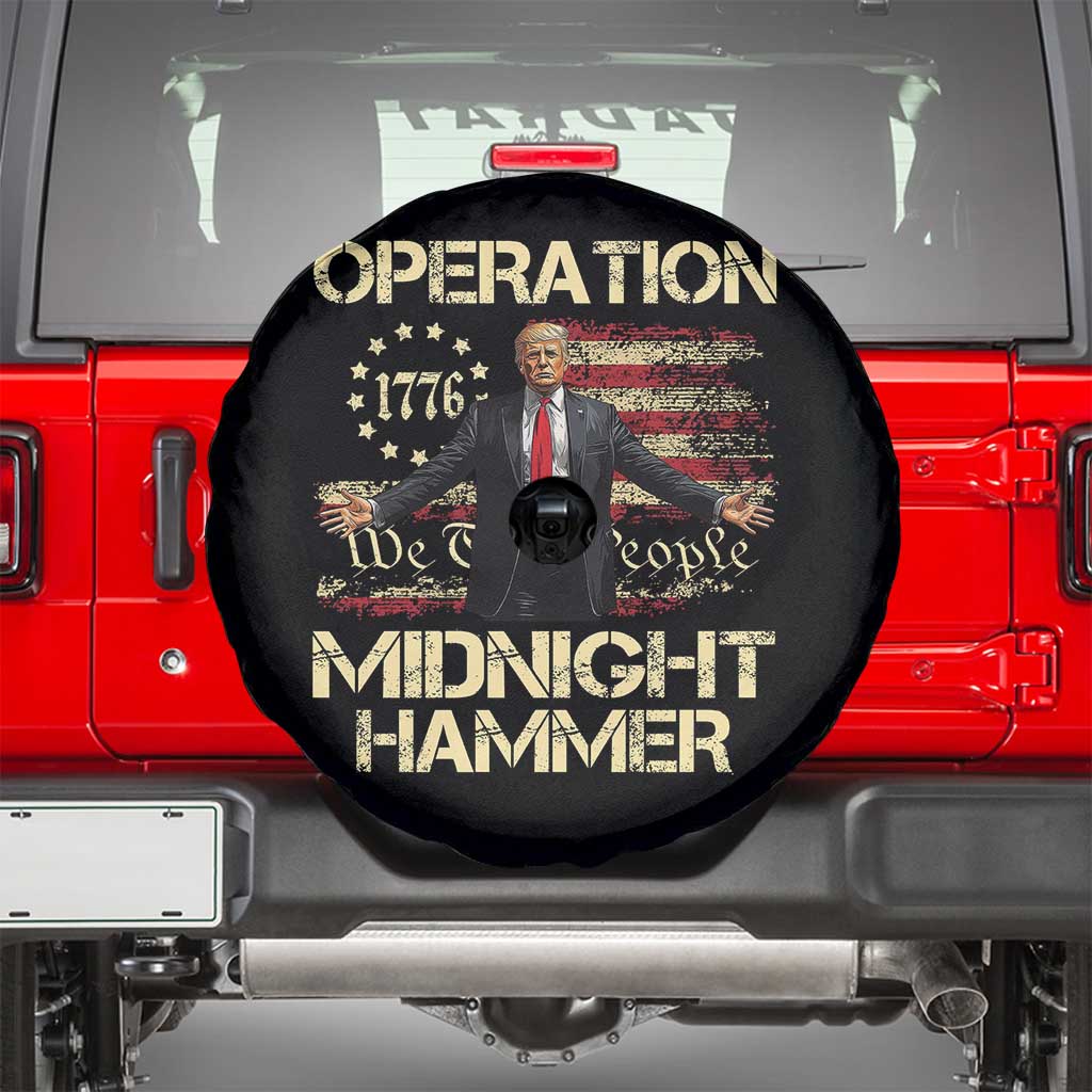Operation Midnight Hammer Spare Tire Cover We The People 1776 American Flag TS02 Black Print Your Wear