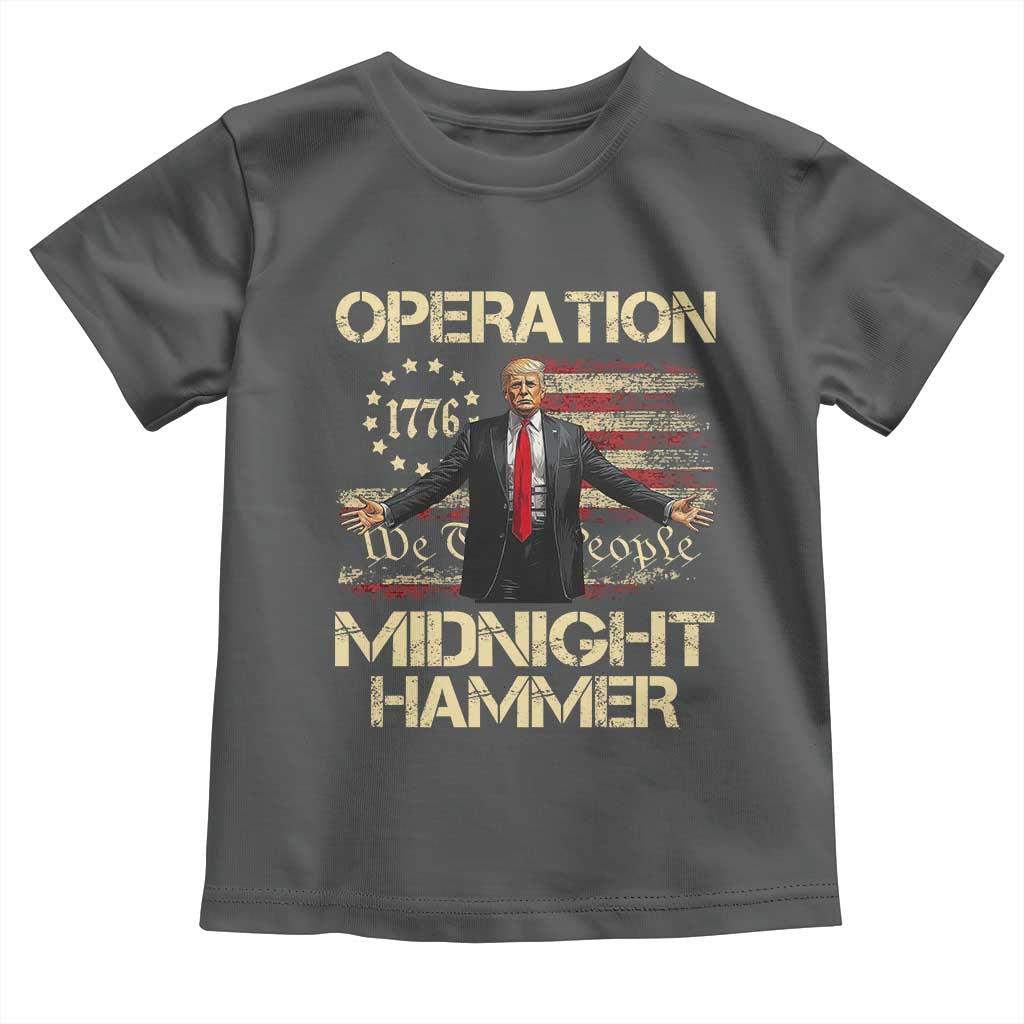Operation Midnight Hammer Toddler T Shirt We The People 1776 American Flag TS02 Dark Heather Print Your Wear