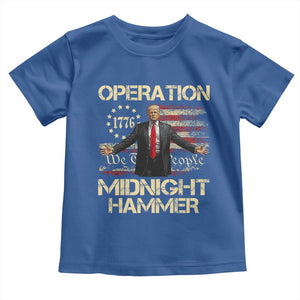 Operation Midnight Hammer Toddler T Shirt We The People 1776 American Flag TS02 Royal Blue Print Your Wear