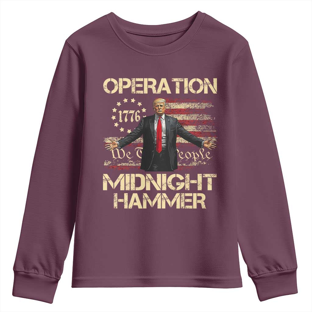 Operation Midnight Hammer Youth Sweatshirt We The People 1776 American Flag TS02 Maroon Print Your Wear