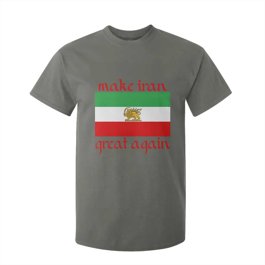 Make Iran Great Again T Shirt For Kid Vintage Lion and Sun Flag Patriotic Iranian Pride TS02 Military Green Print Your Wear
