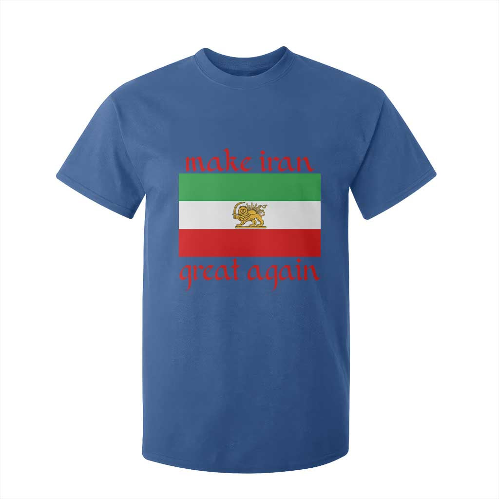Make Iran Great Again T Shirt For Kid Vintage Lion and Sun Flag Patriotic Iranian Pride TS02 Royal Blue Print Your Wear