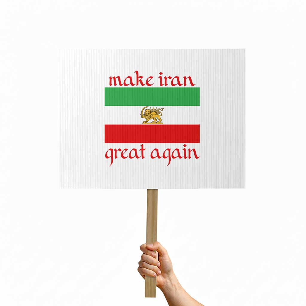 Make Iran Great Again Protest Sign Vintage Lion and Sun Flag Patriotic Iranian Pride TS02 Horizontal 18