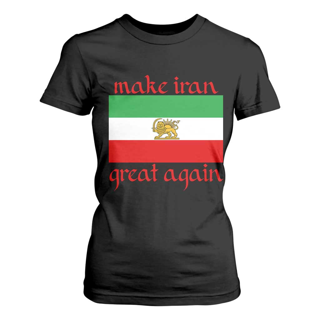 Make Iran Great Again T Shirt For Women Vintage Lion and Sun Flag Patriotic Iranian Pride TS02 Black Print Your Wear