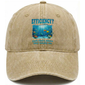 Efficiency Is Fish In Sea Funny Fish Pun Dad Joke Washed Cotton Baseball Cap Yeah Thats Where They Usually Are Marine Life Ocean Humor