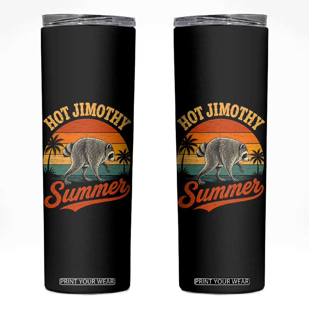 Hot Jimothy Summer Retro Sunset Beach Graphic Skinny Tumbler Funny Viral Seattle Raccoon Meme