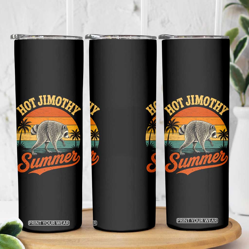 Hot Jimothy Summer Retro Sunset Beach Graphic Skinny Tumbler Funny Viral Seattle Raccoon Meme