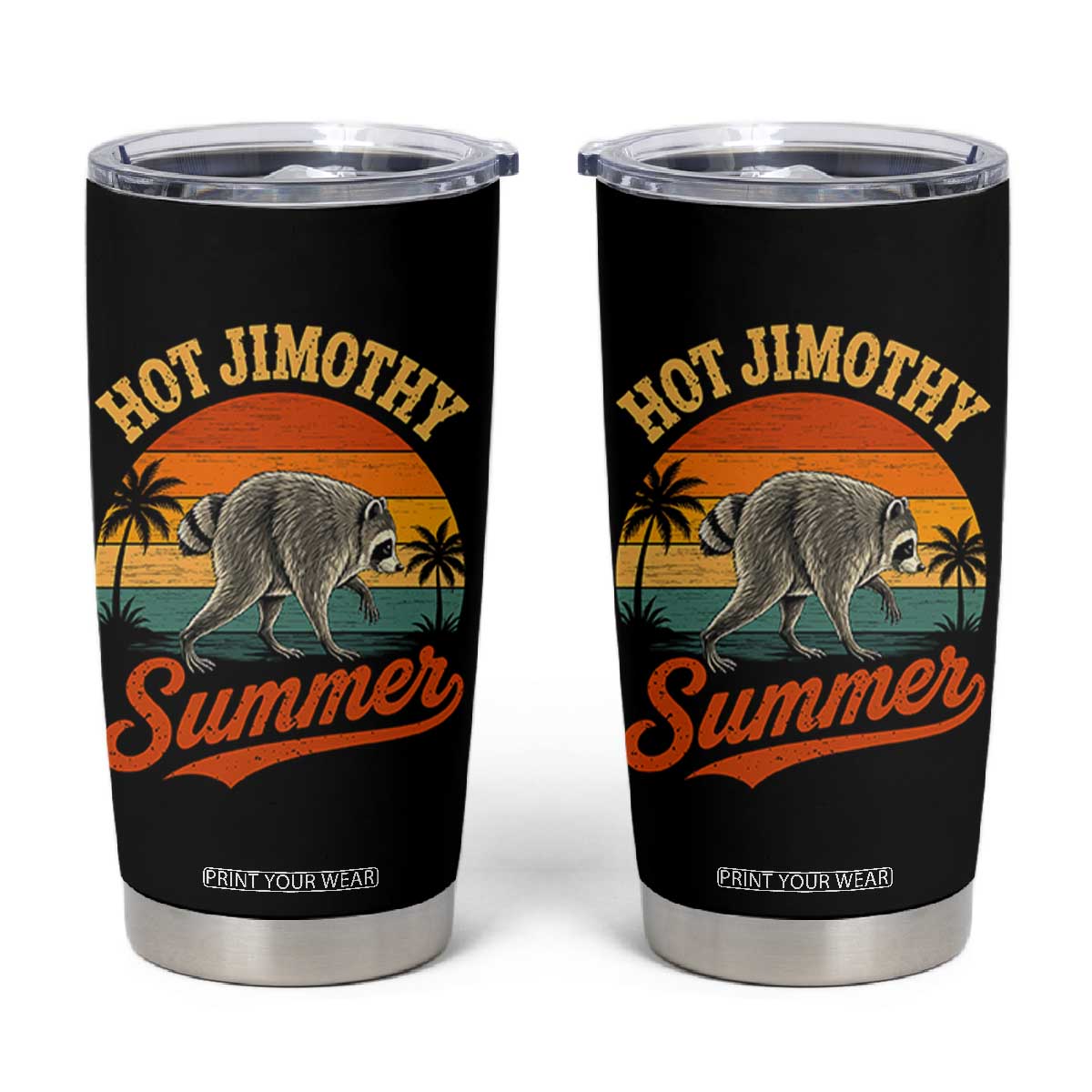 Hot Jimothy Summer Retro Sunset Beach Graphic Tumbler Cup Funny Viral Seattle Raccoon Meme